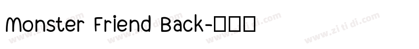 Monster Friend Back字体转换